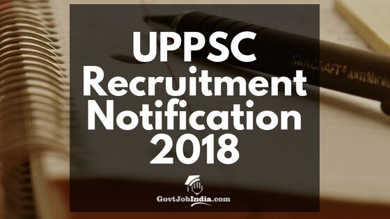 UPPSC Recruitment Notification Jobs
