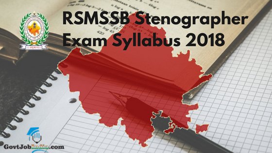 RSMSSB Stenographer Syllabus 2018 Rajasthan Steno Vacancy