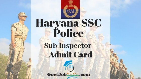 Haryana Police Sub Inspector Admit Card