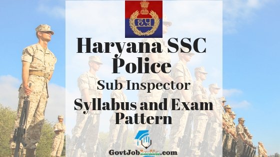 HSSC Police Sub Inspector Syllabus 