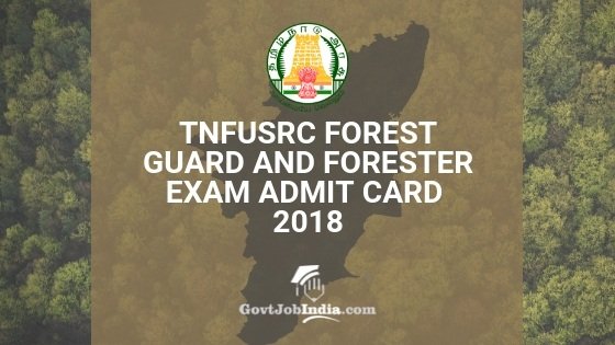 TNFUSRC Forest Guard Admit Card Download