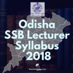 SSB Odisha Lecturer Syllabus 2019