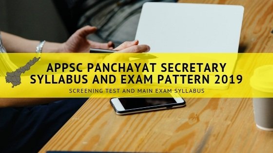 APPSC Panchayat Secretary Exam Syllabus and exam Pattern 2019