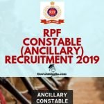RPF Ancillary Constable Recruitment 2019