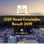 CISF Head Constable PST and Written Test Result 2019