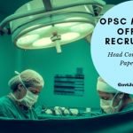 Apply online now for OPSC Medical Officer Recruitment 2019 -
