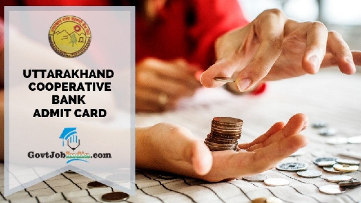 Uttarakhand Cooperative Bank Admit Card 2019 Download