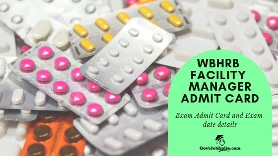 WBHRB facility Manager Admit card Download Online Now