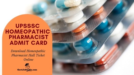 UPSSSC Homeopathic Pharmacist Admit card 2019 Download Online