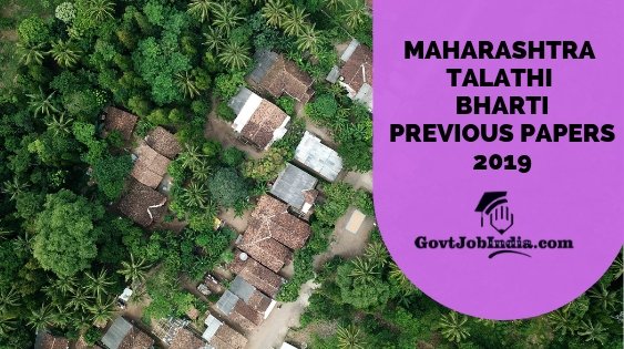 MAHARASHTRA TALATHI BHARTI PREVIOUS QUESTIONS 2019