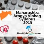 Maharashtra Arogya Vibhag Syllabus PDF and Exam Pattern