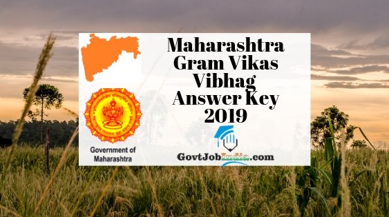 Maharashtra Gram Vikas Vibhag Answer Key