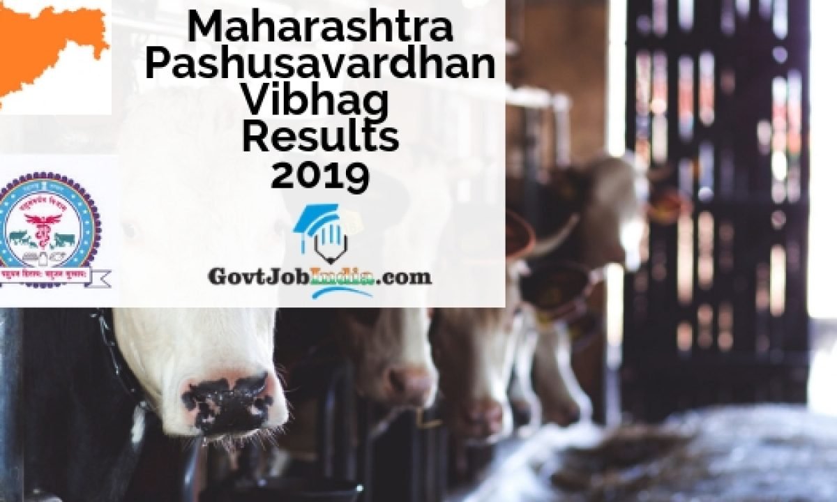 Pashusavardhan Vibhag Parichar Result 2019- AHD Maharashtra Livestock  Supervisor Cut Off @
