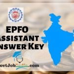 EPFO Assistant Solution Key 2019