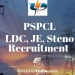 PSPCL LDC, JE, Steno Recruitment